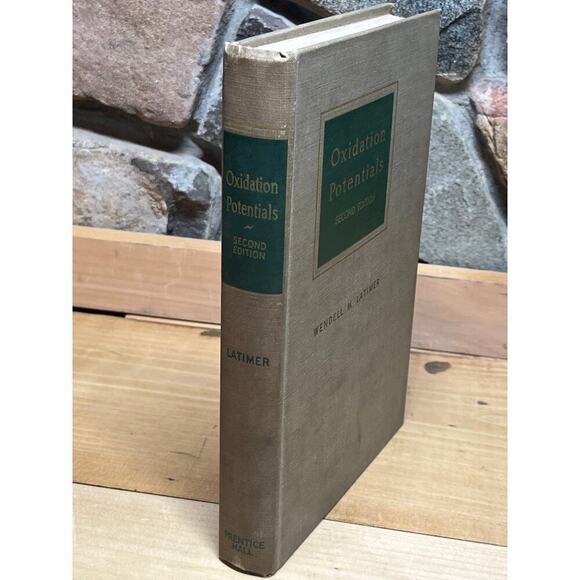 Oxidation Potentials - Second Edition - Wendell M. Latimer (1953) - Picture 1 of 10